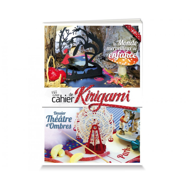 Cahier de Kirigami N°20 - Monde merveilleux de l'Enfance Cahier de Kirigami N°20 - Monde merveilleux de l'Enfance
