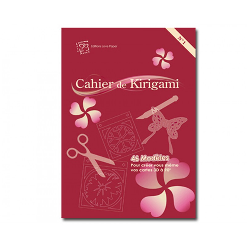 Cahier de Kirigami N°1 Cahier de Kirigami N°1